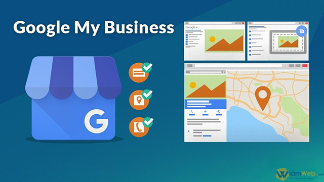 Một trong những cách đăng ký địa chỉ trên Google Maps bằng tính năng Google My Business được nhiều người lựa chọn